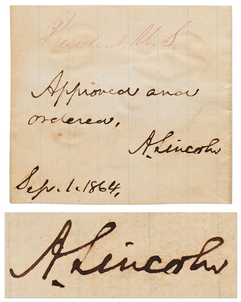 Abraham Lincoln Autograph Executive Order Signed from September 1864 -- Lincoln Handwrites & Approves an Executive Order