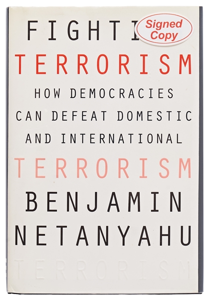 Benjamin Netanyahu Signed First Edition of ''Fighting Terrorism''