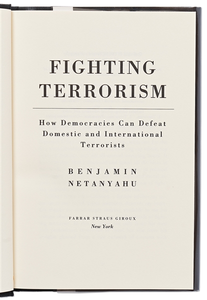 Benjamin Netanyahu Signed First Edition of ''Fighting Terrorism''