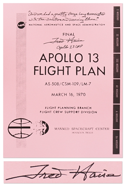 Fred Haise Signed Copy of the Apollo 13 Flight Plan -- Also With a Handwritten Quote Regarding the ''Big Bang'' Explosion That Almost Doomed the Crew