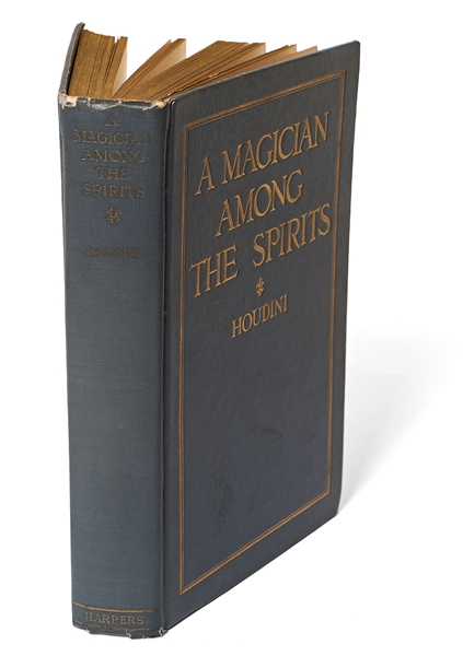 Harry Houdini Signed First Edition of His Book ''A Magician Among the Spirits''