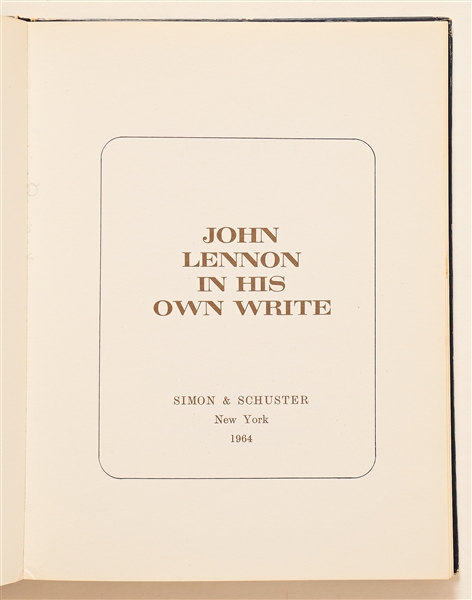 John Lennon Signed ''In His Own Write'' First U.S. Edition -- Uninscribed, With Roger Epperson COA