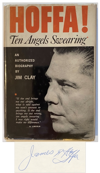 Jimmy Hoffa Signed First Edition of His Biography, ''Hoffa! Ten Angels Swearing''