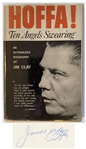 Jimmy Hoffa Signed First Edition of His Biography, Hoffa! Ten Angels Swearing