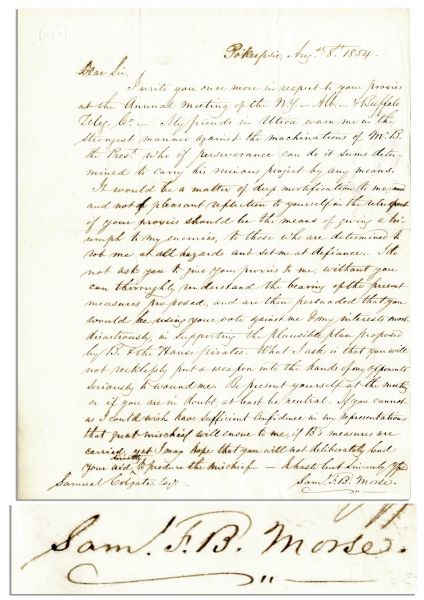 Samuel Morse Autograph Letter Signed -- ''...What I ask is that you will not recklessly put a weapon into the hands of my opponents seriously to wound me...'' -- 1854