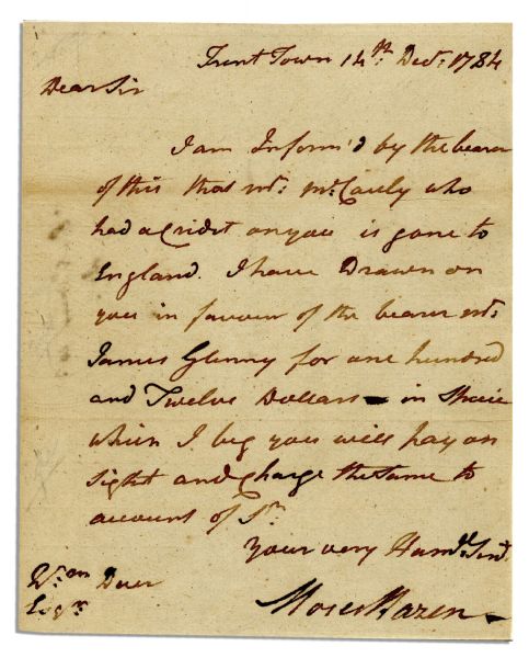 Revolutionary War General Moses Hazen Autograph Letter Signed From 1784 -- ''...Mr McCauly who had a credit on you is gone to England...''