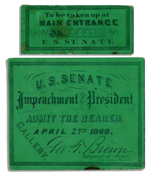 Admission Ticket to First Ever Presidential Impeachment Trial -- Andrew Johnson -- 1868