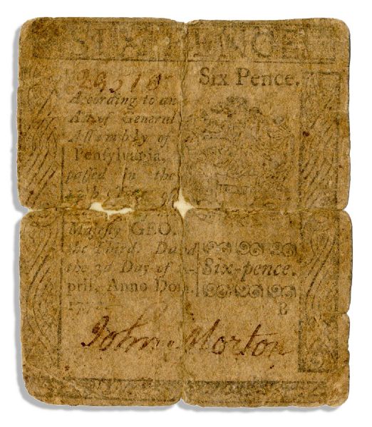 Declaration of Independence Signer John Morton Colonial Currency Signed -- 1772