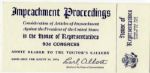 Rare Unused U.S. House Ticket to the Impeachment Trial of President Richard Nixon