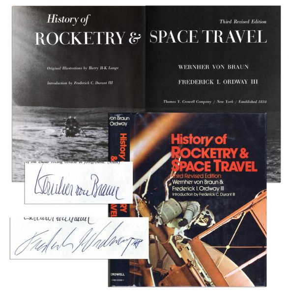 Comprehensive ''History of Rocketry'' Signed by Werhner von Braun, Father of Modern Rocketry -- Full of Photos and Illustrations