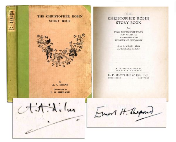 ''The Christopher Robin Story Book'' Signed by Winnie the Pooh Author A.A. Milne & Illustrator Ernest Shepard