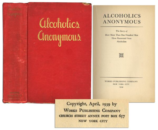 First Edition, First Printing of Alcoholics Anonymous ''Big Book'' -- Origin of the AA Twelve Step System