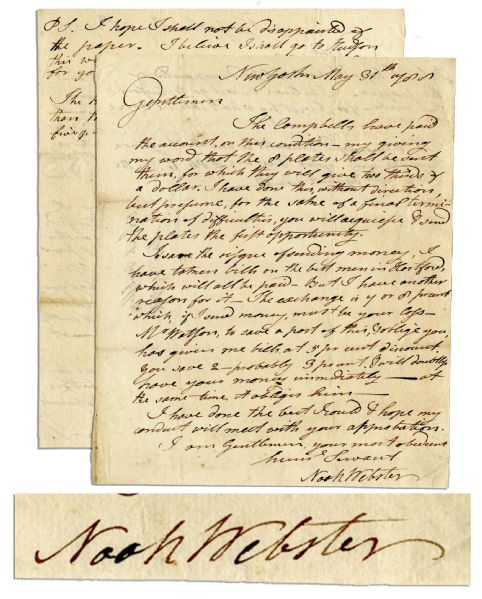 Early Noah Webster Autograph Letter Signed -- ''...I will doubtless have your money immediately...'' -- 1788