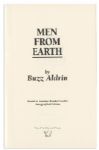 Buzz Aldrin Limited Edition Signed Copy of ''Men From Earth'' -- Numbered 1,080 of 1,500 -- Near Fine
