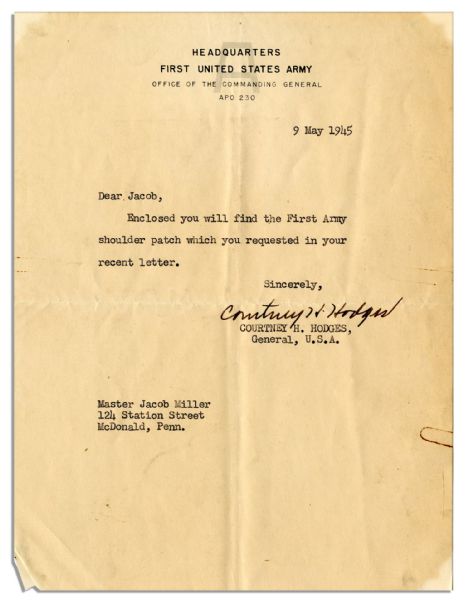 WWII General Courtney Hodges Letter Signed -- May 1945 Just After Battle of the Bulge -- With First Army Shoulder Patch Given by Hodges to Letter's Recipient