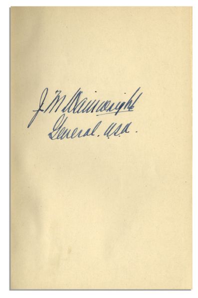 WWII's ''General Wainwright's Story, The Account of Four Years of Humiliating Defeat, Surrender, and Captivity'' Signed by the General