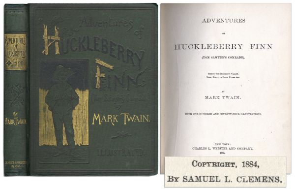 1885 First Edition of Mark Twain's Groundbreaking ''Adventures of Huckleberry Finn'' -- All First Edition Points Present