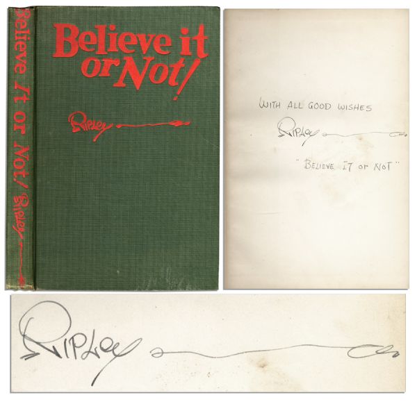 Robert Ripley's ''Believe it or Not!'' Signed First Edition