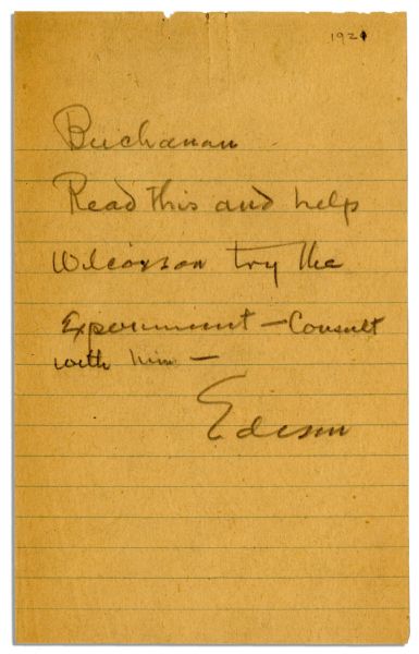 Thomas Edison Autograph Note Signed -- ''...Read this...''