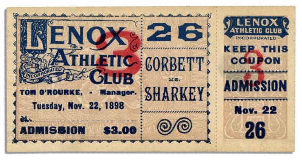 Ticket to the 22 November 1898 Corbett vs. Sharkey Boxing Match