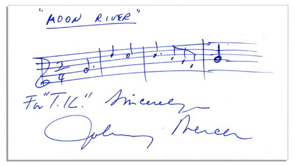 Johnny Mercer Autograph Musical Quotation Signed for ''Moon River''