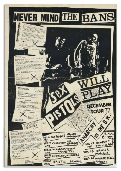 Scarce Sex Pistols Poster For Their Final Tour in The UK -- Poster Full of Quotes by Venues Stating They're Not Welcome