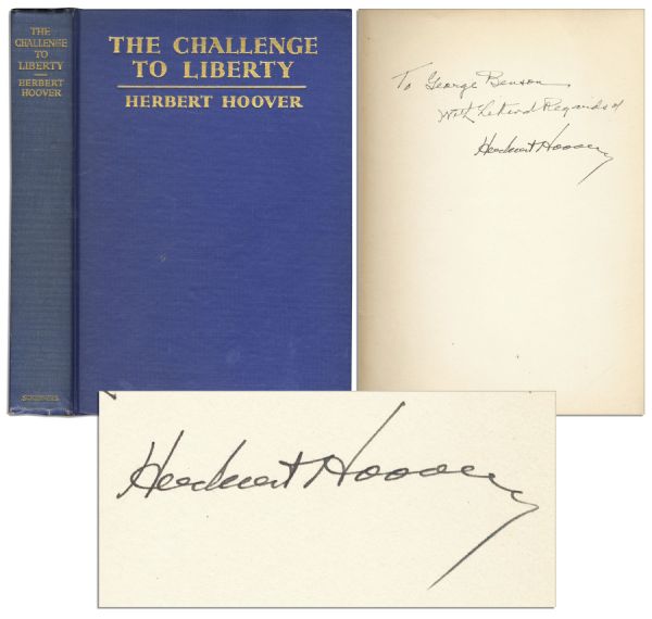 Herbert Hoover Signed ''The Challenge to Liberty'' 