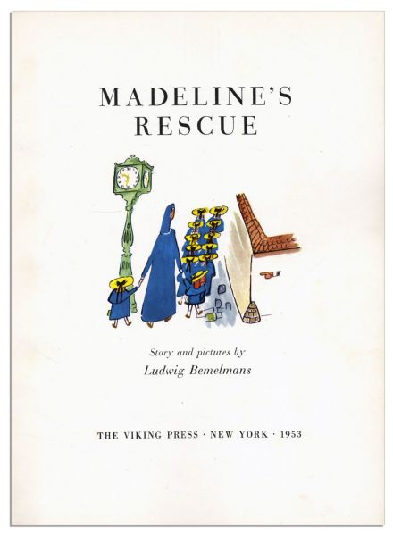 Ludwig Bemelmans Hand-Drawn Sketch & Signed Inscription Within His Popular Book, Madeline's Rescue 