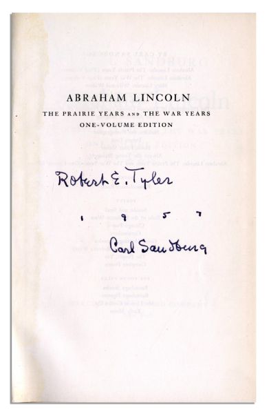 Carl Sandburg Signed Single-Volume Edition of His Pulitzer Prize-Winning Biography of Abraham Lincoln