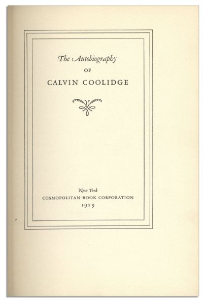 Calvin Coolidge Signed First Edition of His Autobiography
