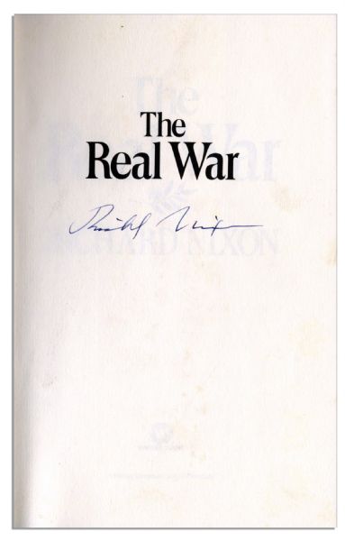 Richard Nixon Signed True First Printing of ''The Real War''