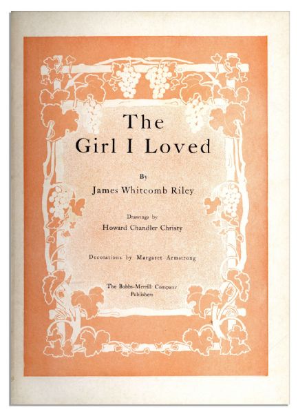Howard Chandler Christy Signed First Edition of ''The Girl I Loved'' -- Featuring His Illustrations