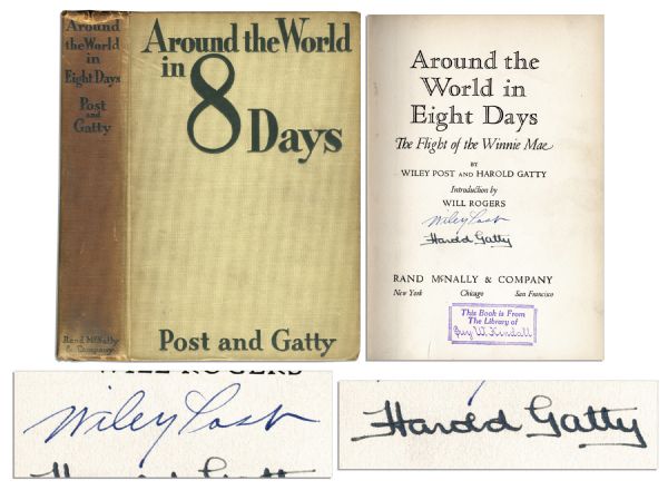 Wiley Post & Harold Gatty Sign ''Around the World in 8 Days'' -- Their Memoir About Their Record-Breaking Circumnavigational Flight
