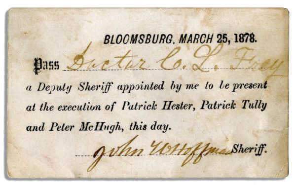 Ticket to The Execution of the ''Molly Maguires'' -- Three Men Convicted of Murder, Many Say Falsely -- Scarce