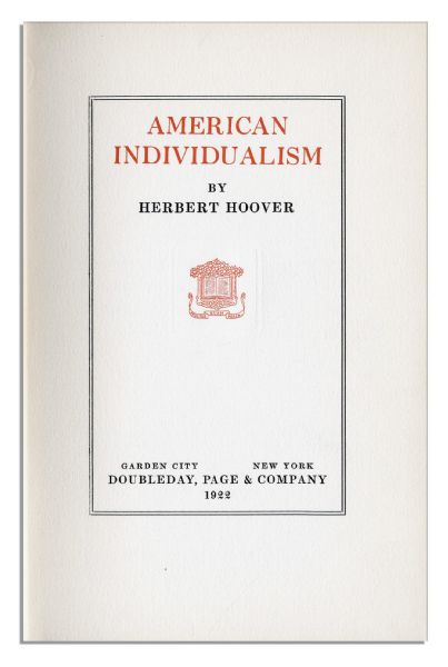 Herbert Hoover Signed Copy of His ''American Individualism''