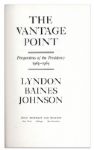 Lyndon B. Johnson Signed First Edition of His Memoir ''The Vantage Point: Perspectives on the Presidency 1963-1969''
