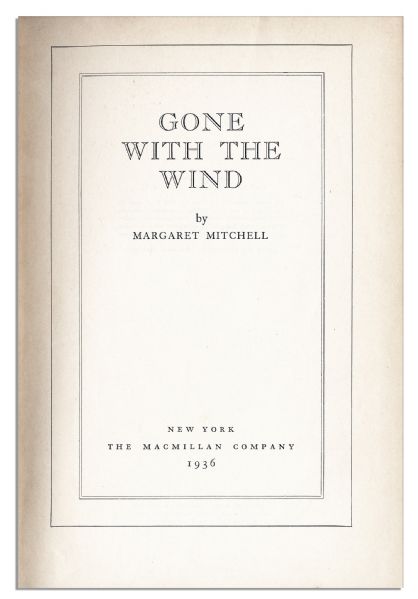 Margaret Mitchell Signed First Edition of Her Novel ''Gone With The Wind'' -- Signed 2 October 1936