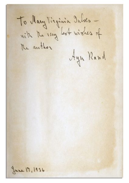 Rare Ayn Rand Signed and Inscribed ''We the Living'' First Edition, First Printing -- One of Only 3,000 Copies