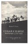 Cesar Chavez Rare Signed ''Autobiography of La Causa'' -- Near Fine