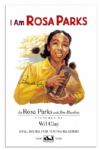 Rosa Parks Signed First Edition of the Children's Book ''I Am Rosa Parks'' -- Detailing Her Triumphant Montgomery Bus Boycott -- With Additional Signed Portrait