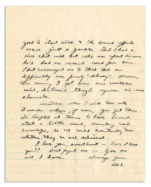 Dwight Eisenhower WWII Letter to His Wife -- ''...I love you, sweetheart - have I told you?? Don't forget me - you are all I have...''
