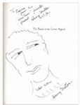 Henry Miller Twice-Signed Book ''To Paint is to Love Again'' -- Also With a Hand-Drawn Self-Portrait Sketch by Miller -- Fine