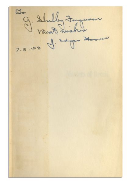 J. Edgar Hoover Signed Copy of ''Masters of Deceit'' -- Hoover's Analysis of the Communist Threat