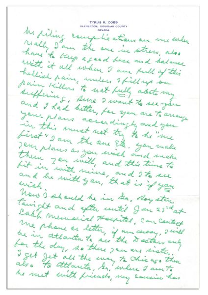 Ty Cobb Autograph Letter Signed Shortly After His Cancer Surgery -- ''...I am full of this hellish pain unless I fill up on pain killers to not fully abate my suffering...and yet...I do not...