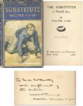 Rare Walter Camp Signed & Inscribed The Substitute: A Football Story -- 1908