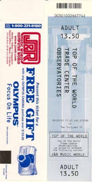 Original World Trade Center 2001 Observatory Ticket -- 2'' x 8.5'' -- Near Fine