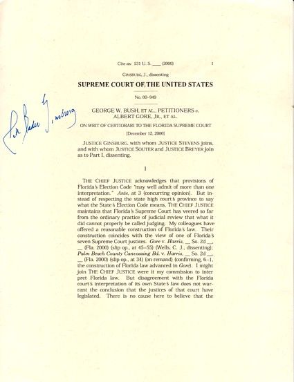 Supreme Court Justice Ginsburg's Signed Dissent of George W. Bush vs. Albert Gore -- 12 December 2000