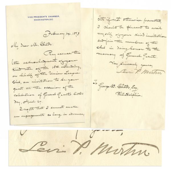 1889 Vice President Levi Morton Letter Signed -- ''...doing honor to the memory of General Grant...''