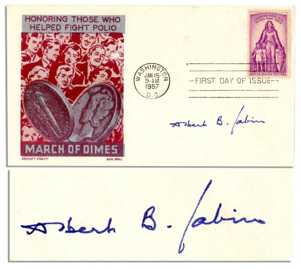 Polio Vaccine Inventor Albert Sabin Signed 3.75'' x 6.5'' Cover -- ''Albert B. Sabin'' -- First Day Cover Postmarked 1957 Honors the Fight Against Polio -- Fine