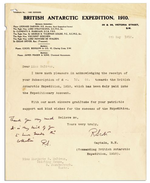 Robert Falcon Scott Twice Signed Letter Re: His Ill-Fated Antarctic Expedition -- ''...sincere gratitude for your patriotic support...of the Expedition...'' -- With Handwritten Postscript -- 1910